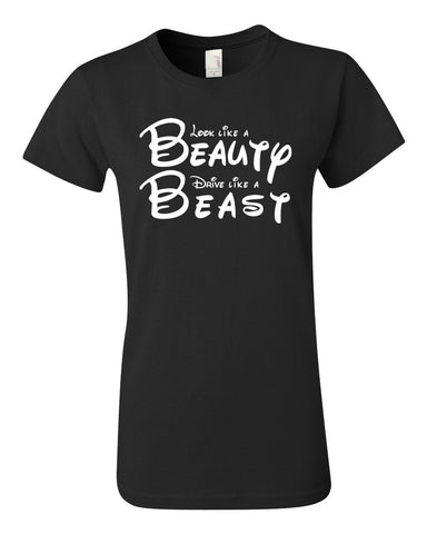 Women's Short Sleeve Graphic T-shirt | Look Like Beauty Drive Like a Beast