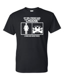 Men's Short Sleeve Graphic T-shirt | My Girlfriend Said Choose